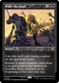 Wake the Dead (Foil Etched) (CMM-526) - Commander Masters Foil