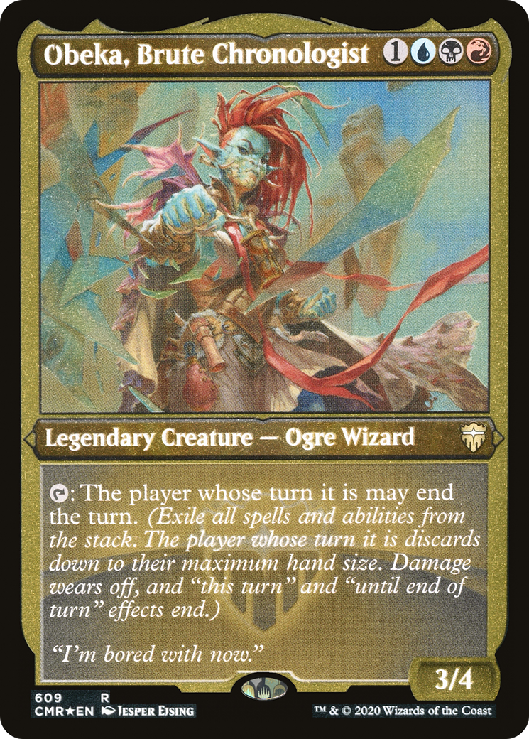 Obeka, Brute Chronologist (Foil Etched) (CMR-609) - Commander Legends Foil
