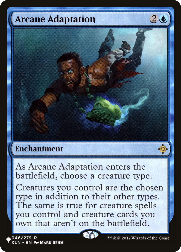 Arcane Adaptation (LIST-XLN-46) - The List