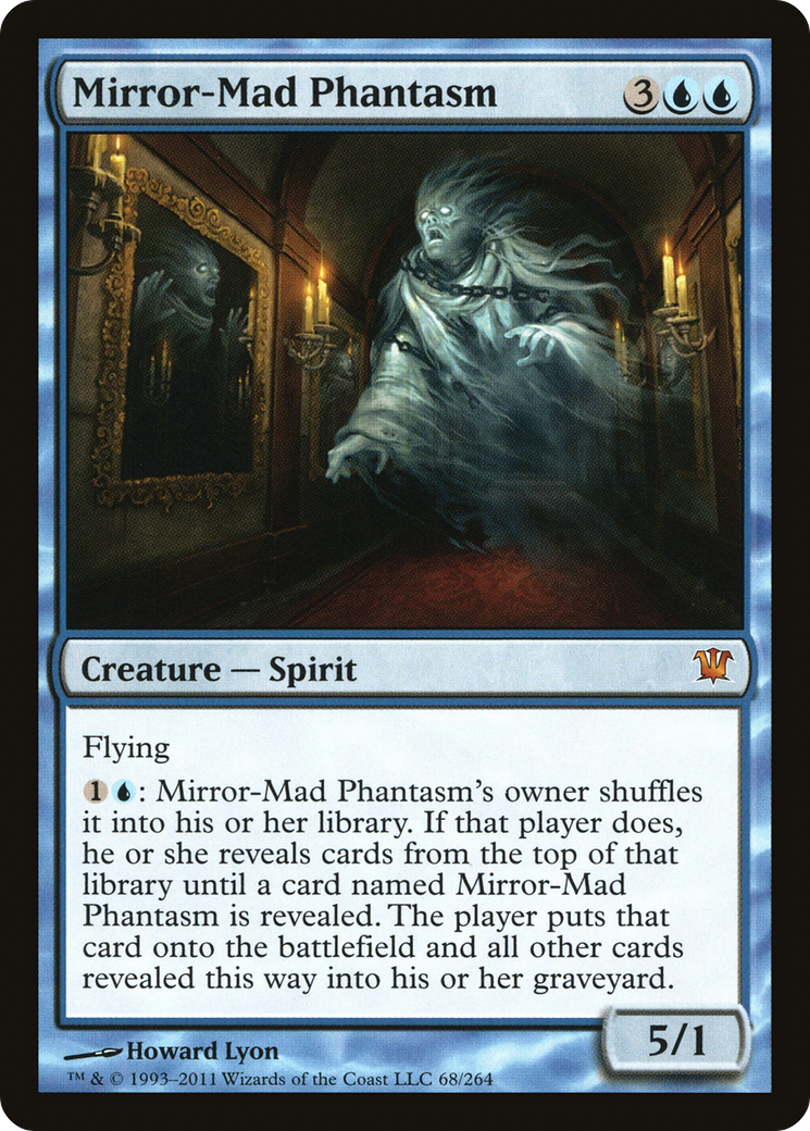 Mirror-Mad Phantasm (ISD-068) - Innistrad