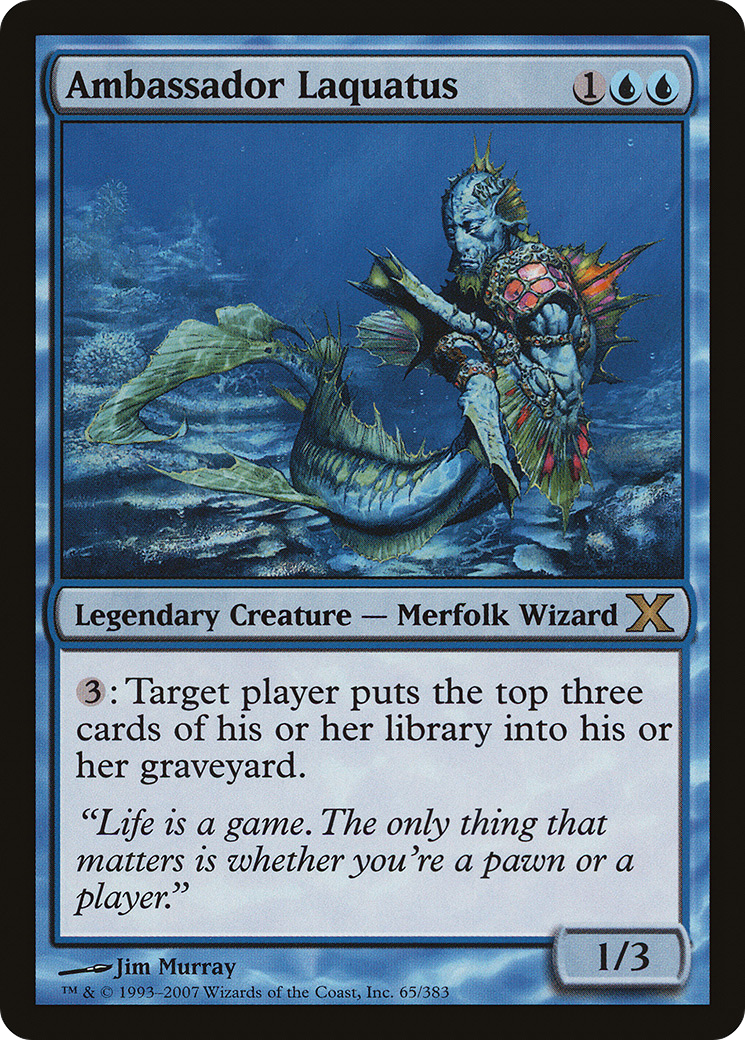 Ambassador Laquatus (10E-065) - Tenth Edition