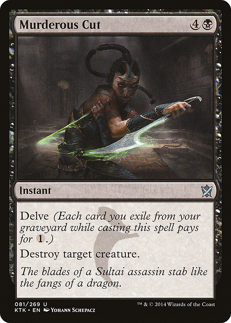 Murderous Cut (KTK-081) - Khans of Tarkir Foil