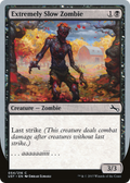 Extremely Slow Zombie (B) (UST-54B) - Unstable