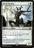World Breaker (PRE-126S) - Oath of the Gatewatch Promos: (devoid) Foil