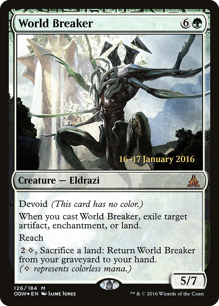 World Breaker (PRE-126S) - Oath of the Gatewatch Promos: (devoid) Foil
