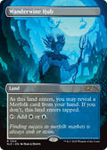Wanderwine Hub (SLD-1324) - Secret Lair Drop (Borderless)