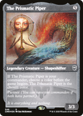 The Prismatic Piper (Foil Etched) (CMR-546) - Commander Legends Foil