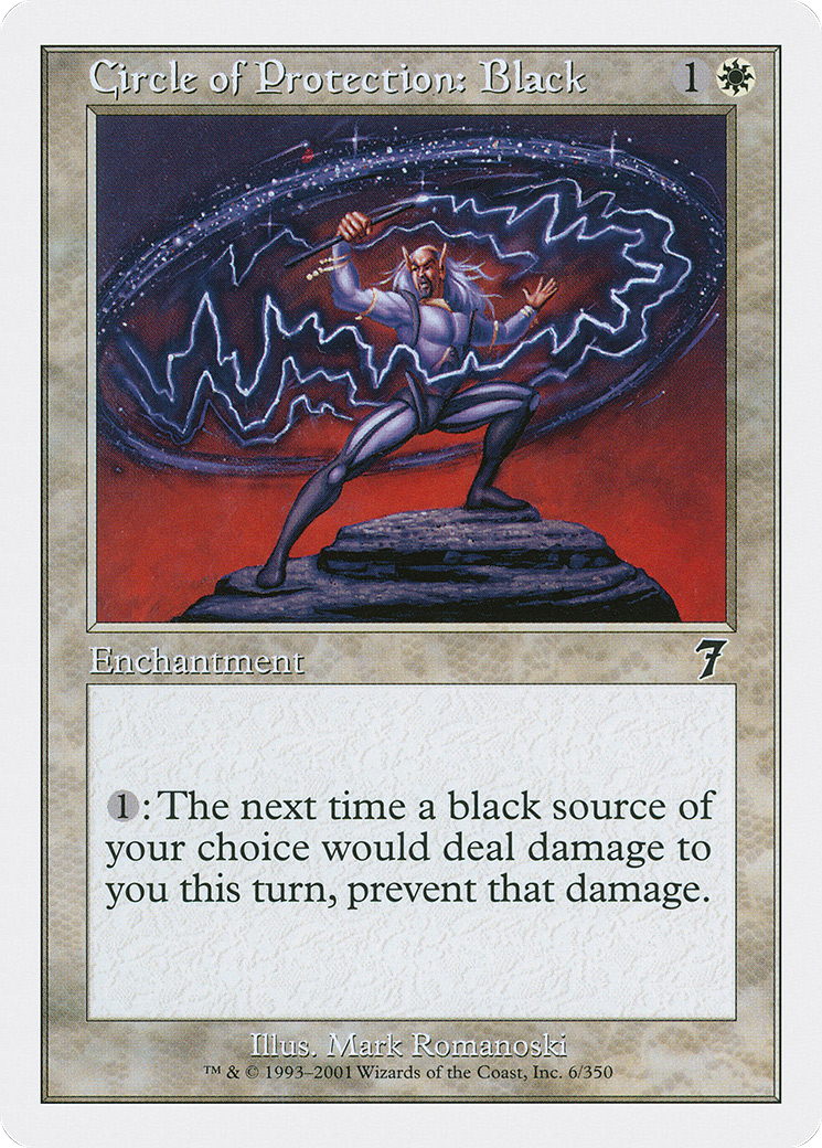 Circle of Protection: Black (7ED-006) - 7th Edition