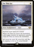 On Thin Ice (MH1-020) - Modern Horizons