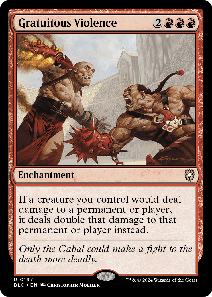 Gratuitous Violence (BLC-197) - Bloomburrow Commander