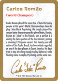 Carlos Romão Bio (WCD-CR0A) - World Championship Decks 2002