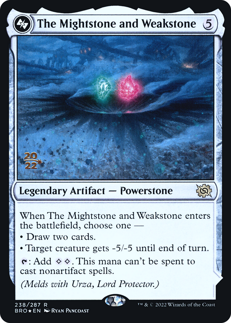 The Mightstone and Weakstone (PRE-238) - The Brothers' War Promos Foil