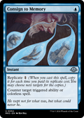 Consign to Memory (MH3-054) - Modern Horizons 3