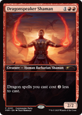 Dragonspeaker Shaman (WPN-001) - Wizards Play Network 2025