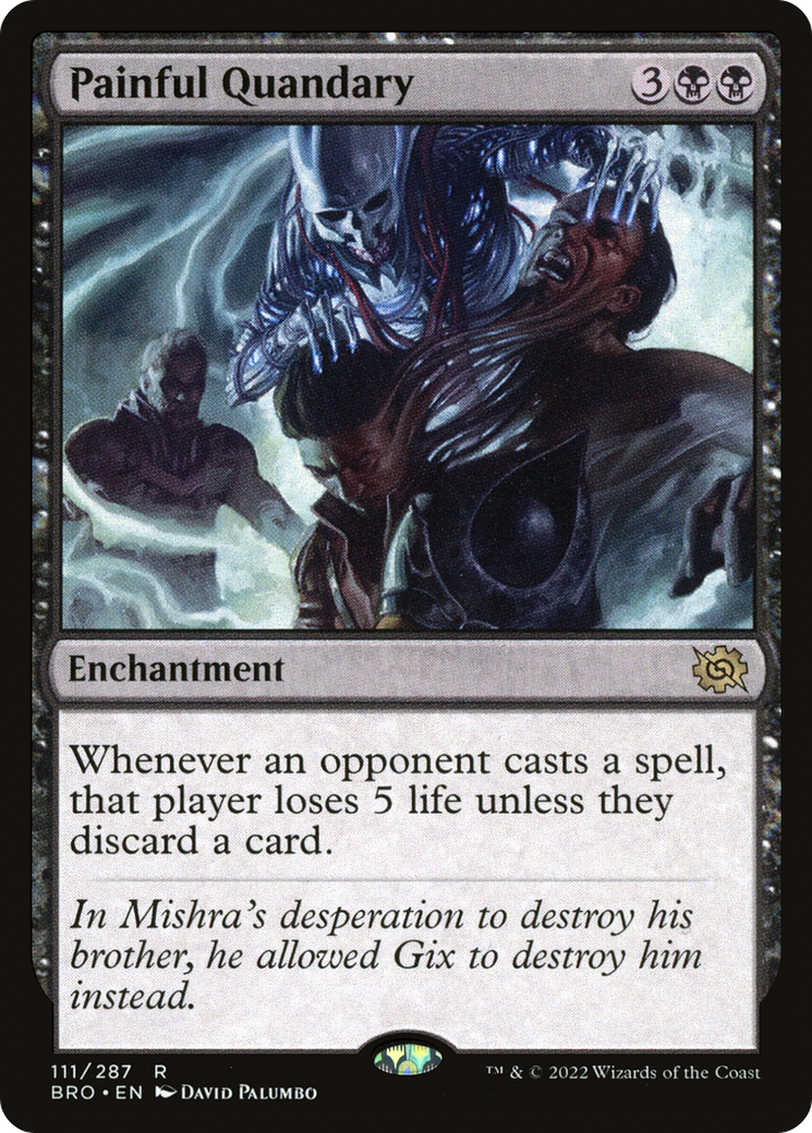 Painful Quandary (BRO-111) - The Brothers' War Foil