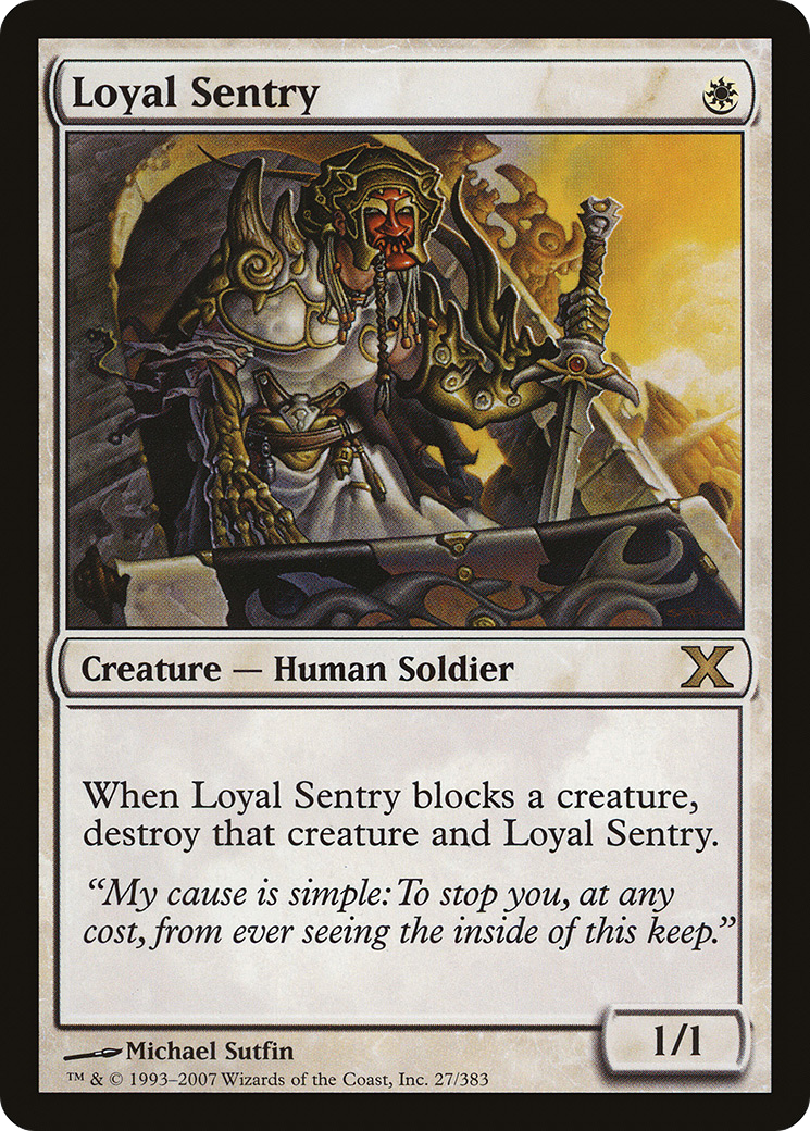 Loyal Sentry (10E-027) - Tenth Edition