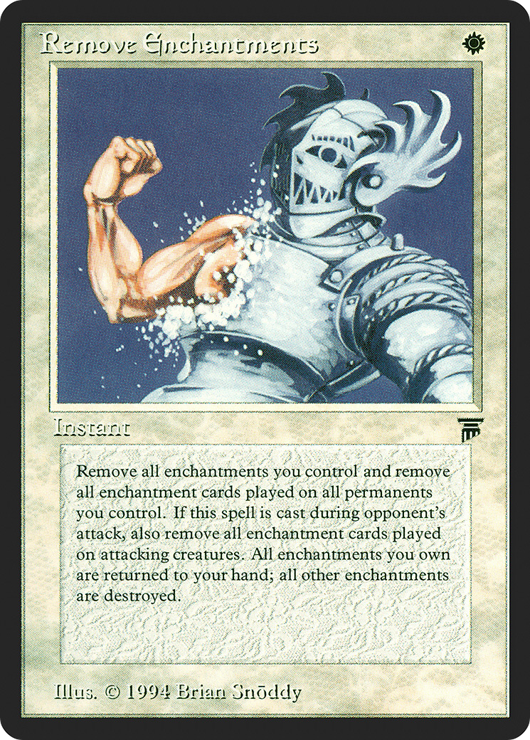 Remove Enchantments (LEG-) - Legends