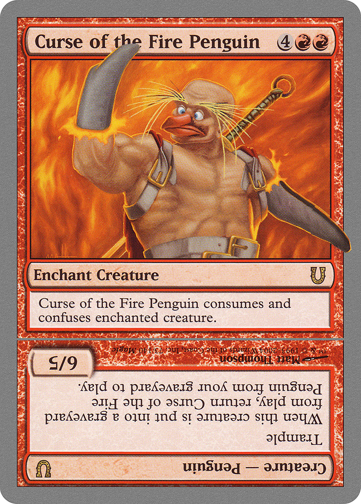 Curse of the Fire Penguin (UNH-073) - Unhinged Foil