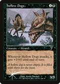 Hollow Dogs (7ED-141★) - 7th Edition Foil