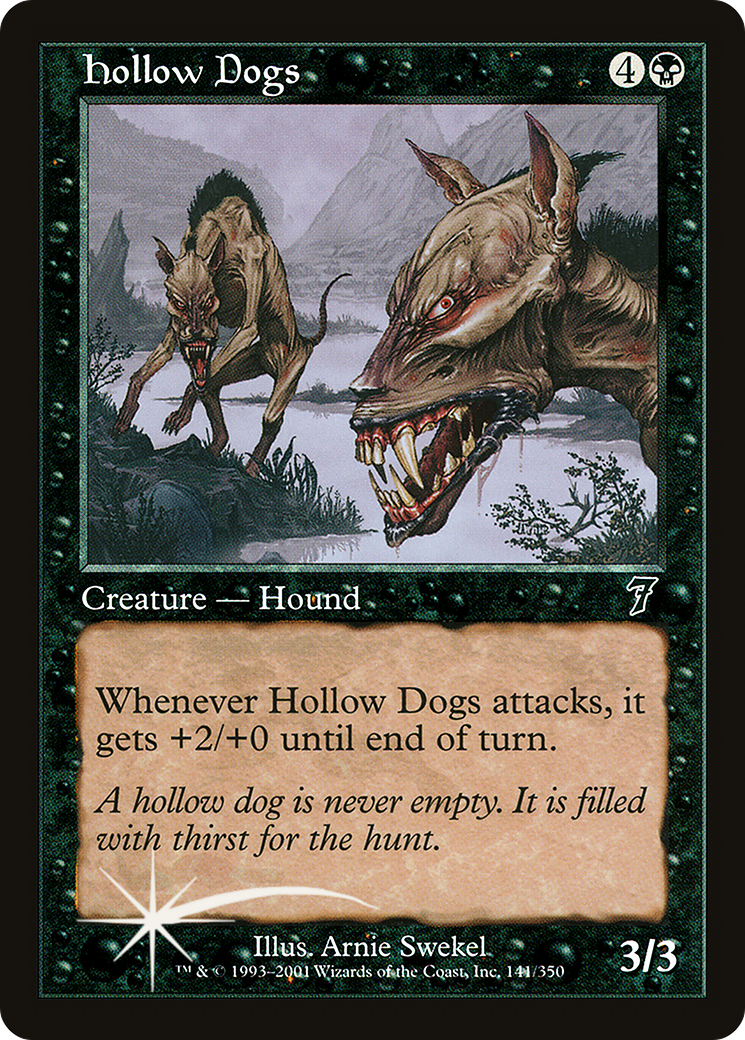 Hollow Dogs (7ED-141★) - 7th Edition Foil