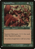 Squirrel Mob (LIST-ODY-273) - The List