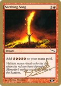 Seething Song - 2004 Manuel Bevand (MRD) (SB) (WCD-) - World Championship Decks 2004