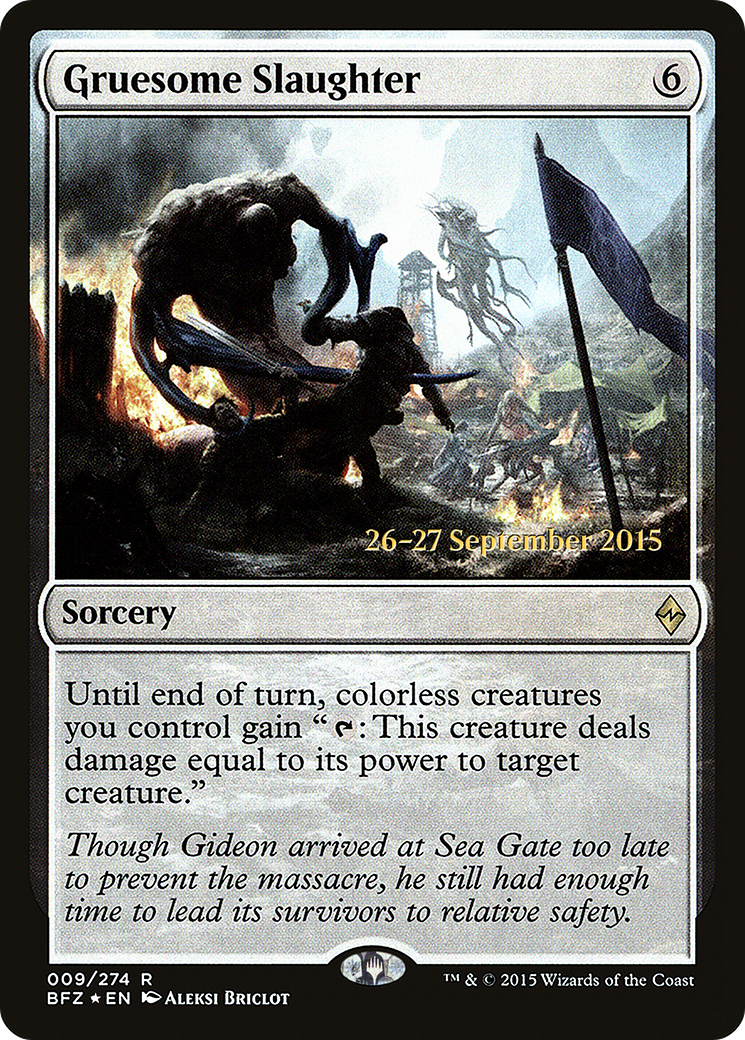 Gruesome Slaughter (PRE-09S) - Battle for Zendikar Promos Foil