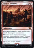 Spiteful Banditry (PRE-149) - Tales of Middle-earth Promos Foil