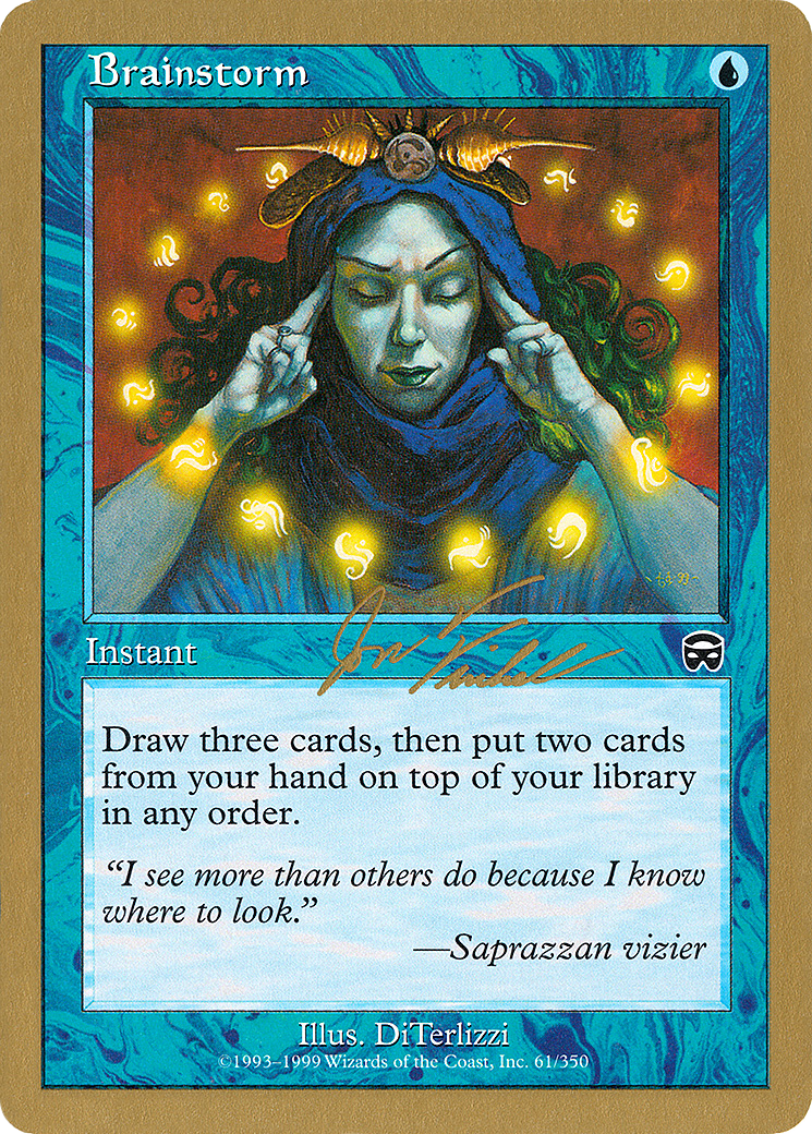 Brainstorm - 2000 Jon Finkel (MMQ) (WCD-) - World Championship Decks 2000