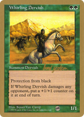 Whirling Dervish - 1997 Svend Geertsen (5ED) (SB) (WCD-) - World Championship Decks 1997