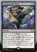 Summon the Pack (UST-074) - Unstable