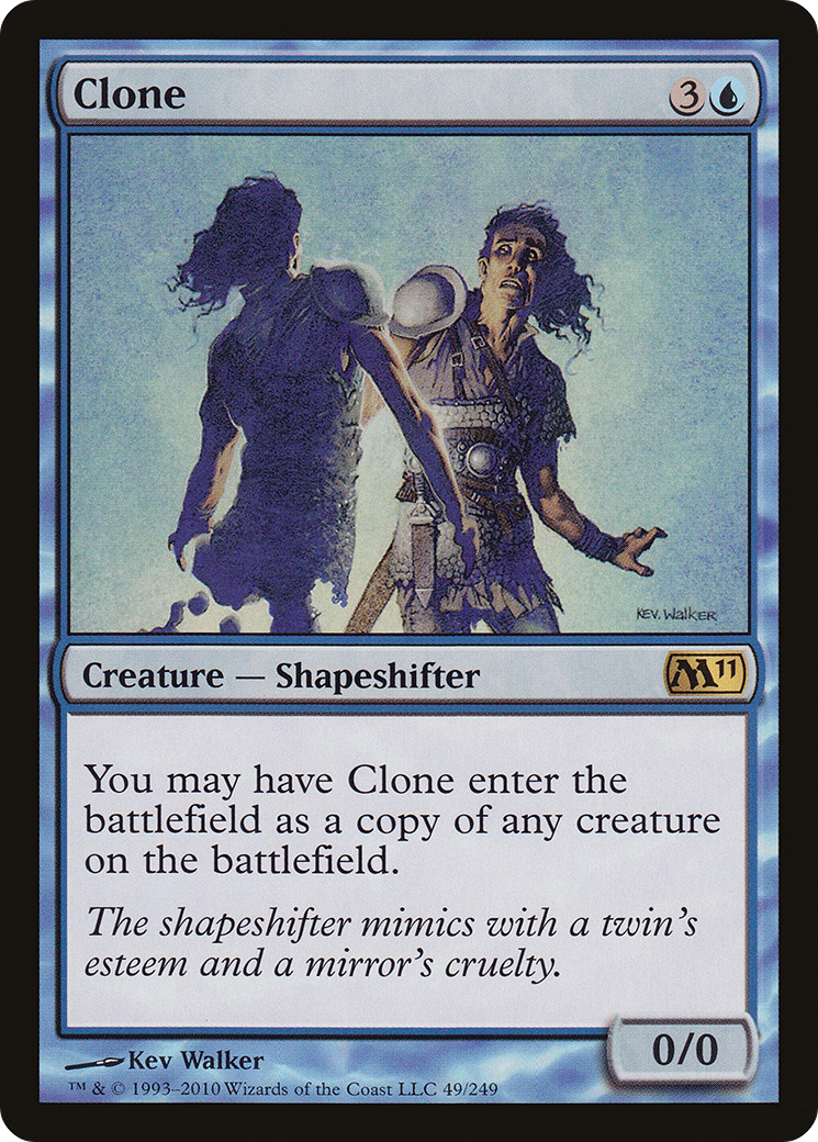 Clone (M11-049) - Magic 2011