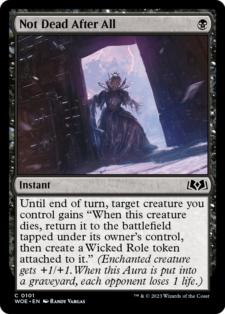 Not Dead After All (WOE-101) - Wilds of Eldraine