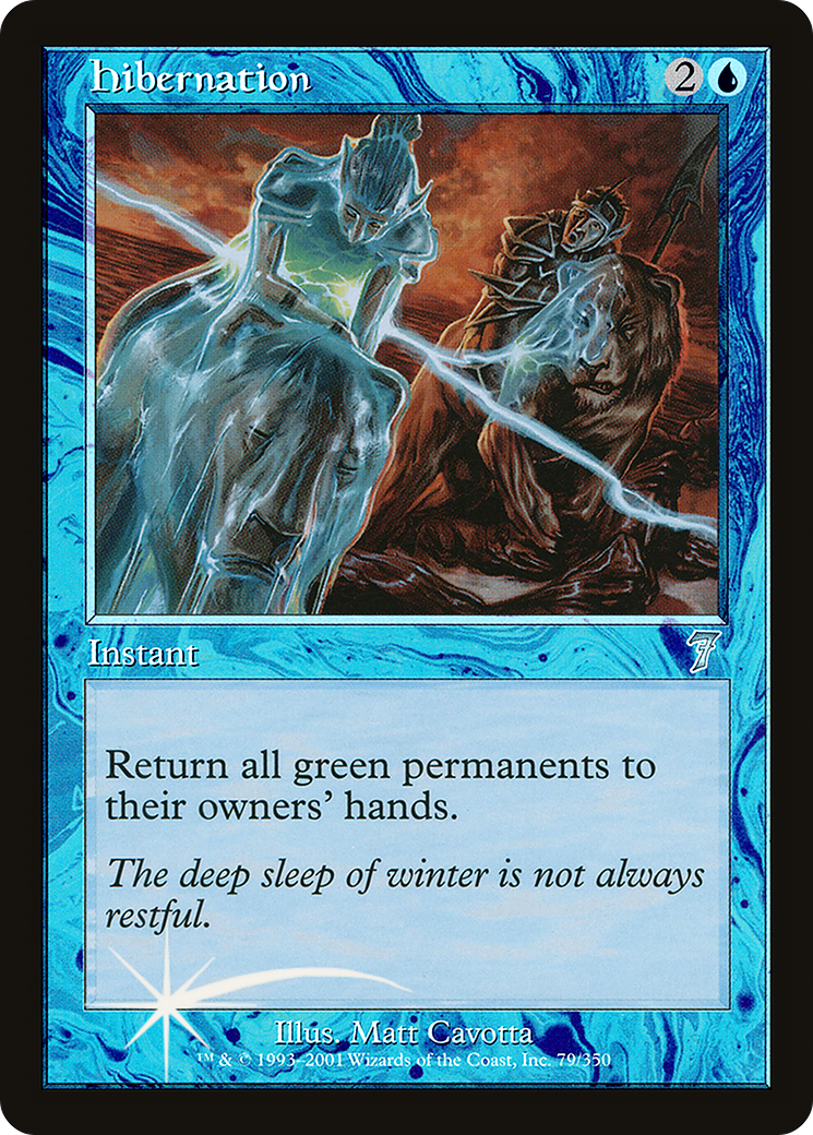 Hibernation (7ED-79★) - 7th Edition Foil