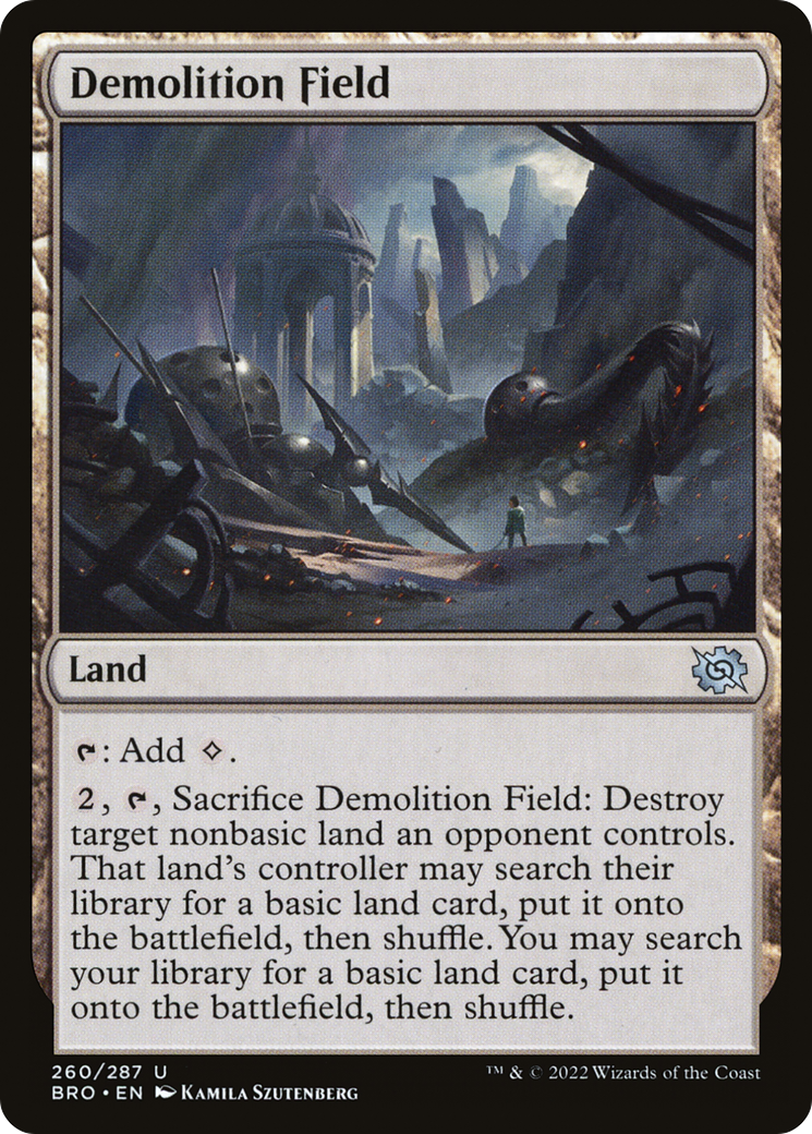 Demolition Field (BRO-260) - The Brothers' War Foil