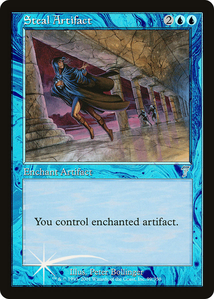 Steal Artifact (7ED-99★) - 7th Edition