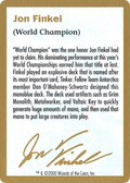 2000 Jon Finkel Biography Card (WCD-) - World Championship Decks 2000