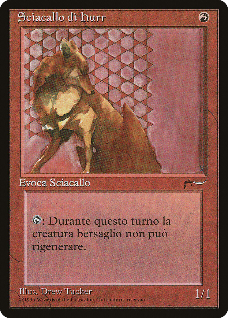 Hurr Jackal (Italian) - "Sciacallo di hurr" (REN-) - Rinascimento