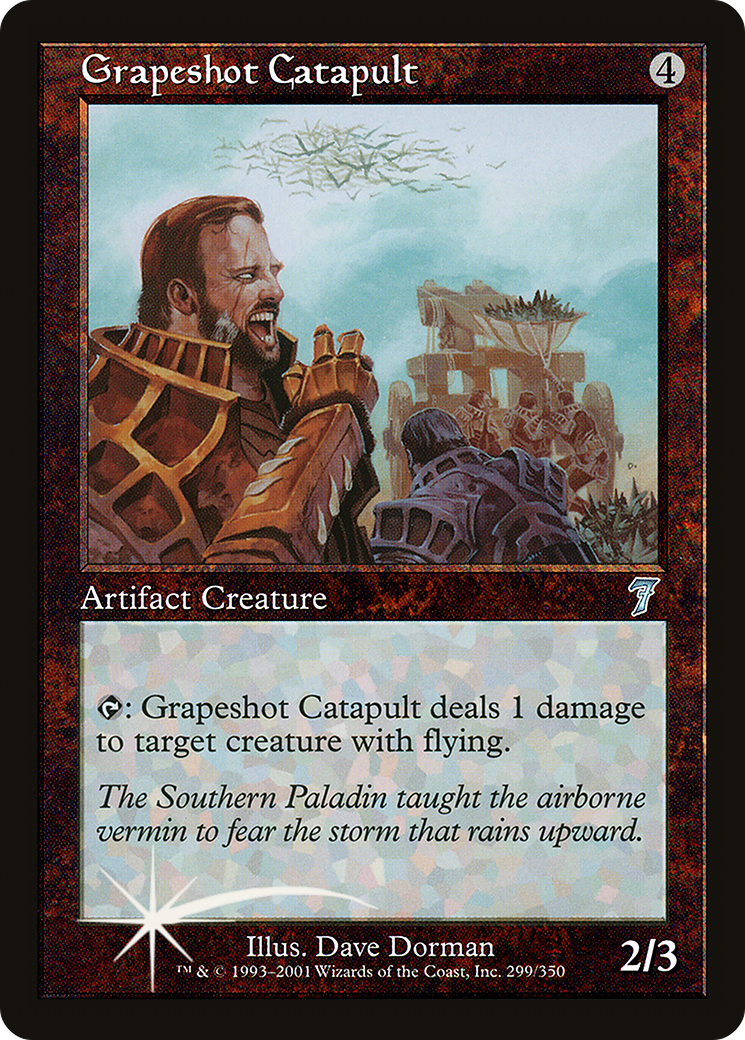 Grapeshot Catapult (7ED-299★) - 7th Edition Foil