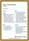 2001 Jan Tomcani Decklist Card (WCD-) - World Championship Decks 2001