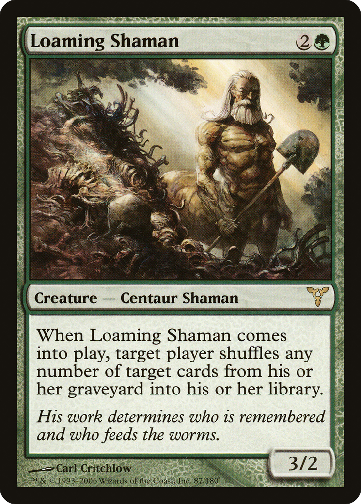 Loaming Shaman (DIS-087) - Dissension