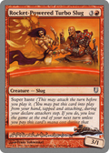 Rocket-Powered Turbo Slug (UNH-087) - Unhinged Foil