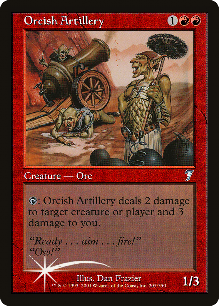Orcish Artillery (7ED-205★) - 7th Edition
