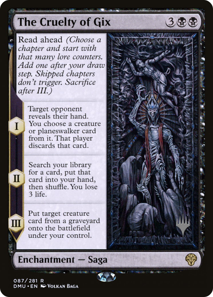 The Cruelty of Gix (PPDMU-087) - Dominaria United Promos Foil