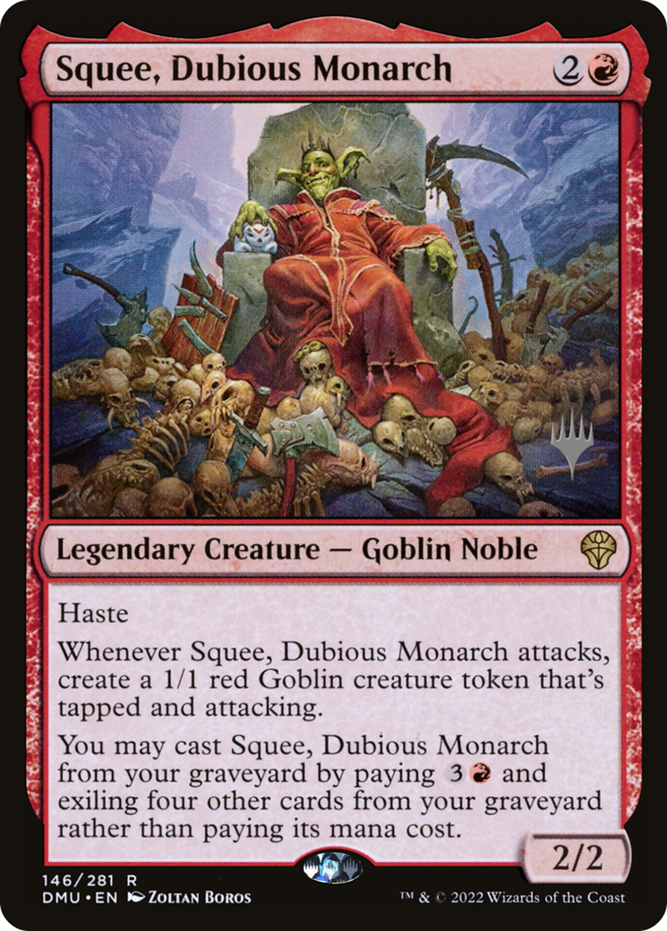 Squee, Dubious Monarch (PPDMU-146) - Dominaria United Promos