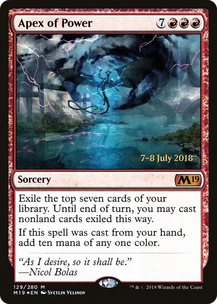 Apex of Power (PRE-129S) - Core Set 2019 Promos Foil
