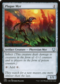 Plague Myr (ONC-139) - Phyrexia: All Will Be One Commander