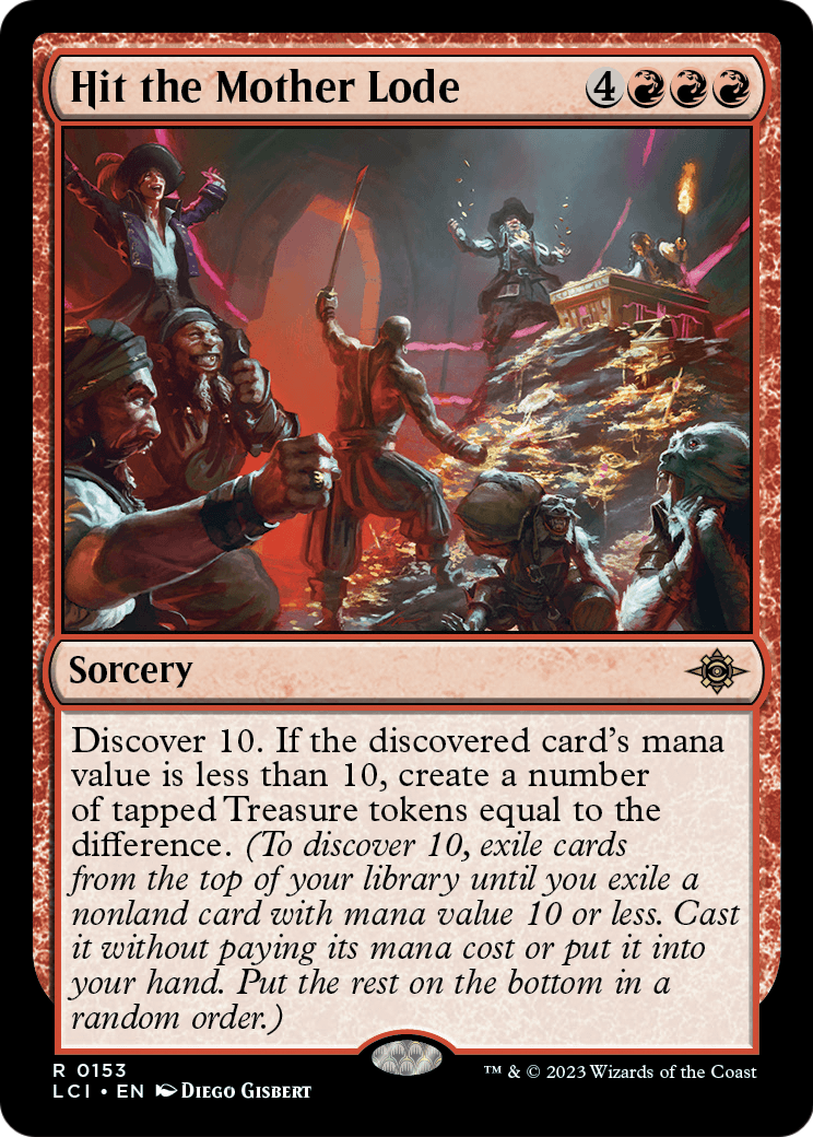 Hit the Mother Lode (LCI-153) - The Lost Caverns of Ixalan