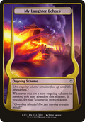 My Laughter Echoes (Archenemy: Nicol Bolas) (OVER-012) - Archenemy: Nicol Bolas Schemes