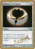 Talisman of Progress - 2004 Manuel Bevand (MRD) (WCD-) - World Championship Decks 2004